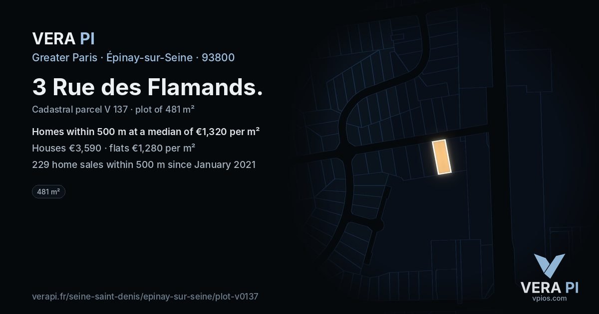 3 Rue des Flamands, Épinay-sur-Seine at night – the plot lit, the parcels around coloured by the prices near them