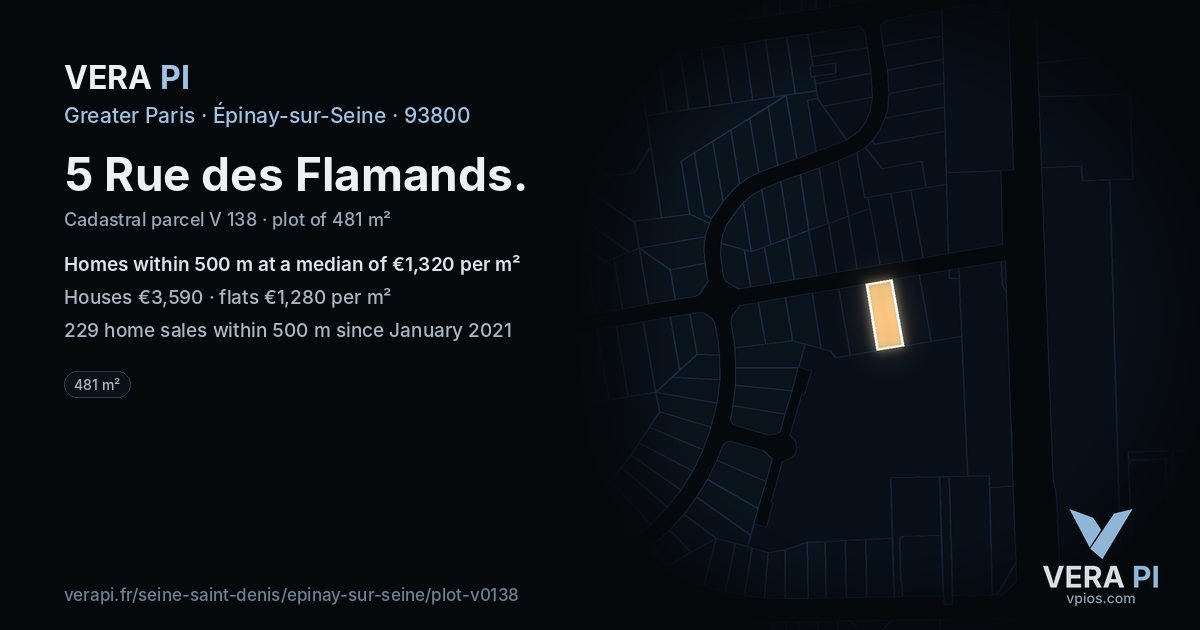 5 Rue des Flamands, Épinay-sur-Seine at night – the plot lit, the parcels around coloured by the prices near them