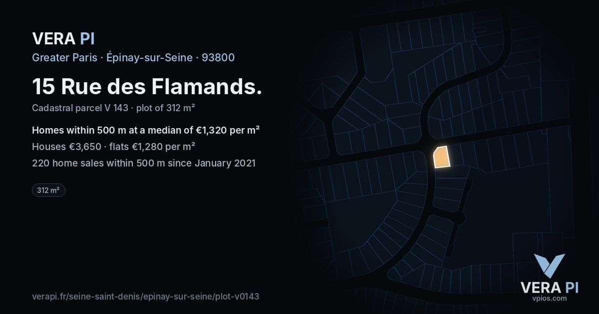 15 Rue des Flamands, Épinay-sur-Seine at night – the plot lit, the parcels around coloured by the prices near them