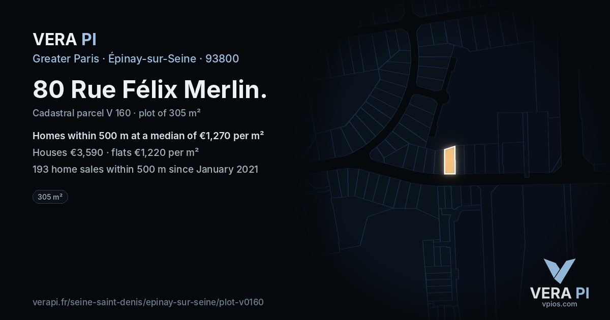 80 Rue Félix Merlin, Épinay-sur-Seine at night – the plot lit, the parcels around coloured by the prices near them