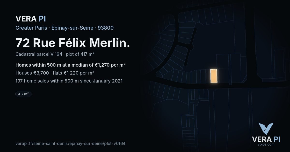 72 Rue Félix Merlin, Épinay-sur-Seine at night – the plot lit, the parcels around coloured by the prices near them