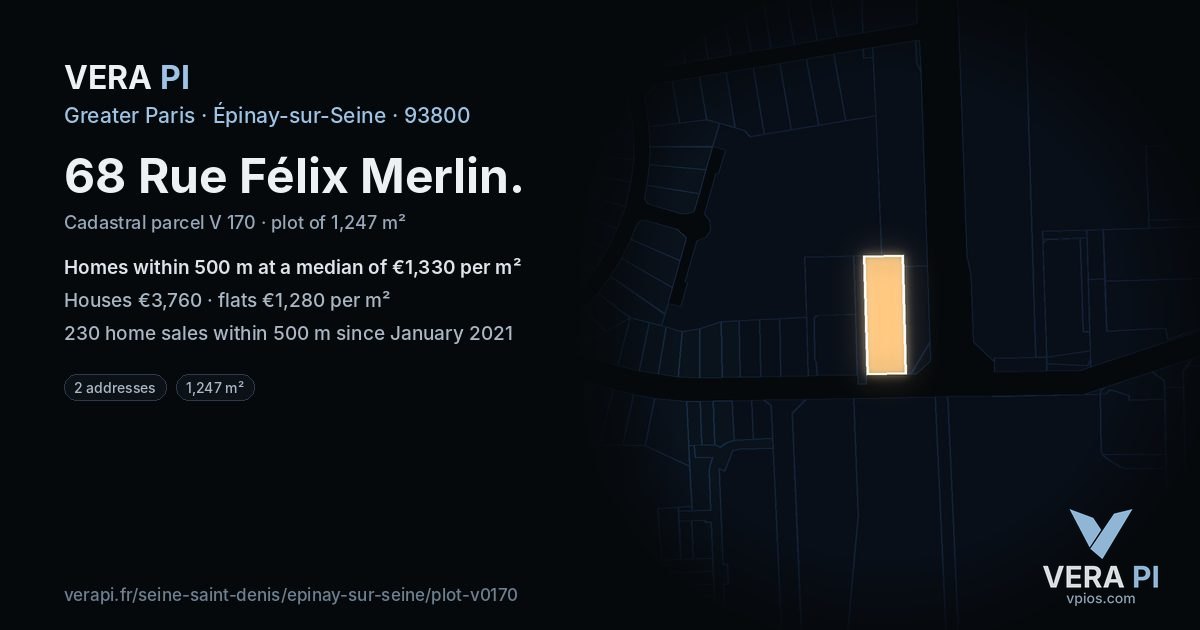 68 Rue Félix Merlin, Épinay-sur-Seine at night – the plot lit, the parcels around coloured by the prices near them