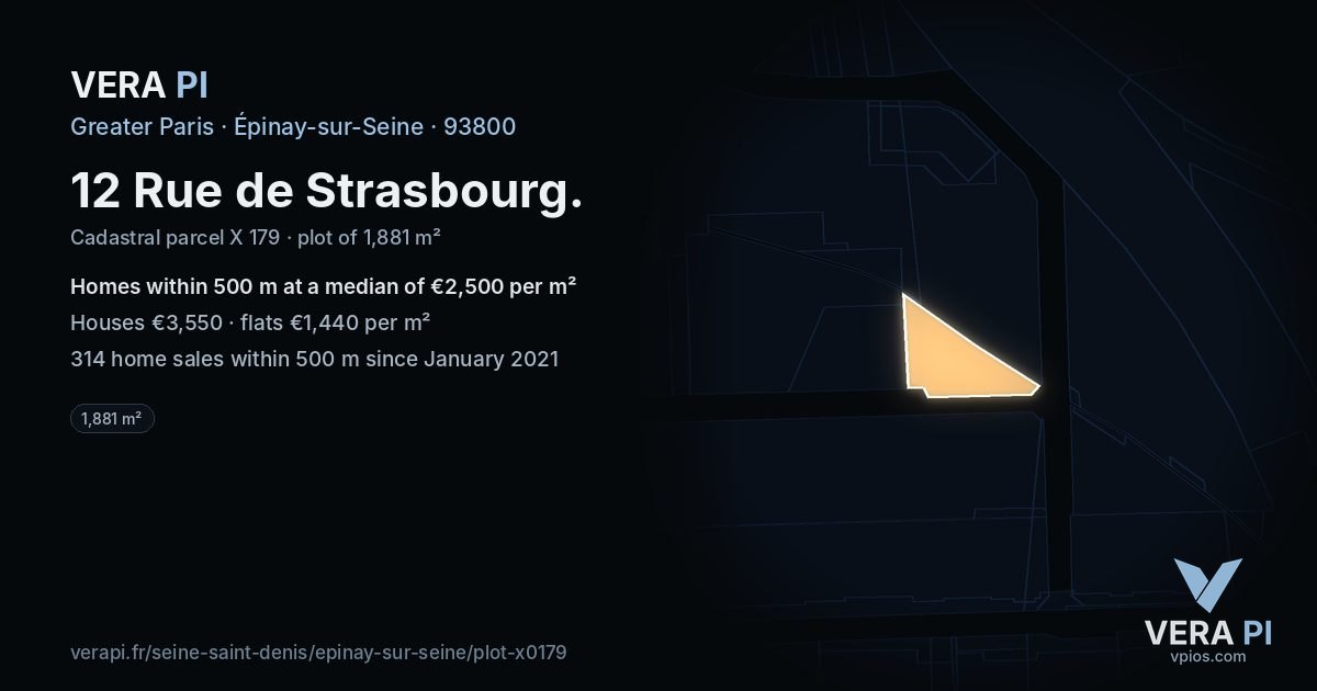 12 Rue de Strasbourg, Épinay-sur-Seine at night – the plot lit, the parcels around coloured by the prices near them