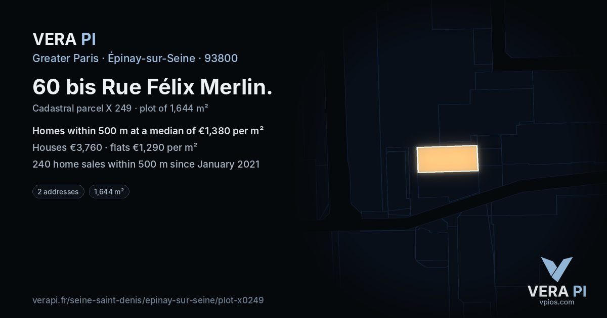 60 bis Rue Félix Merlin, Épinay-sur-Seine at night – the plot lit, the parcels around coloured by the prices near them