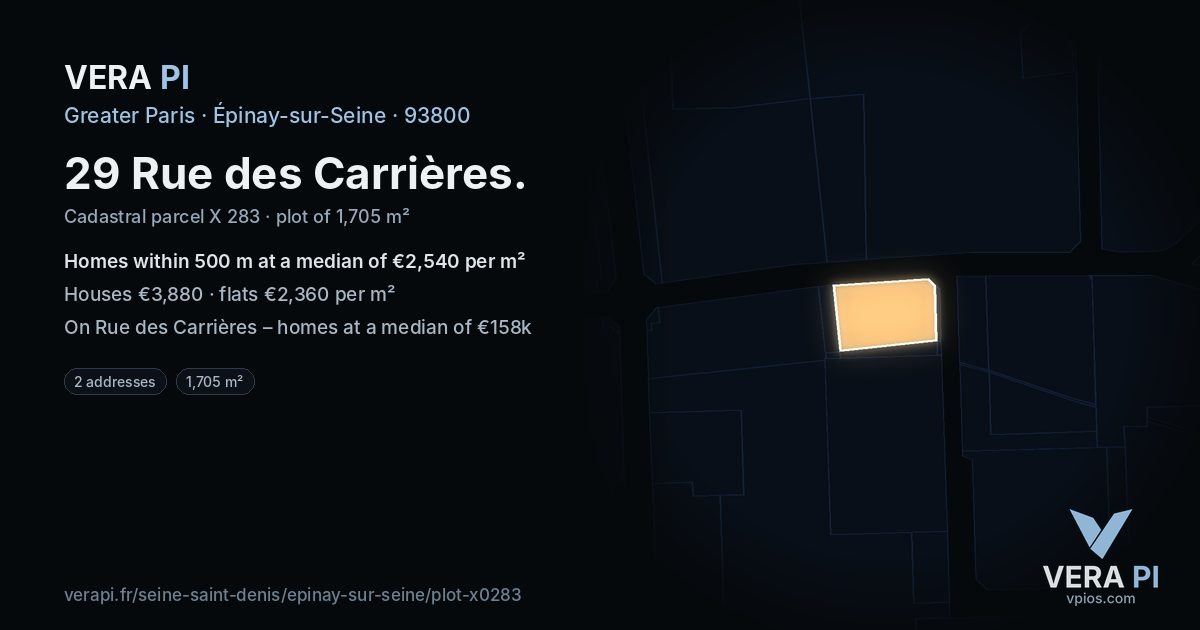 29 Rue des Carrières, Épinay-sur-Seine at night – the plot lit, the parcels around coloured by the prices near them