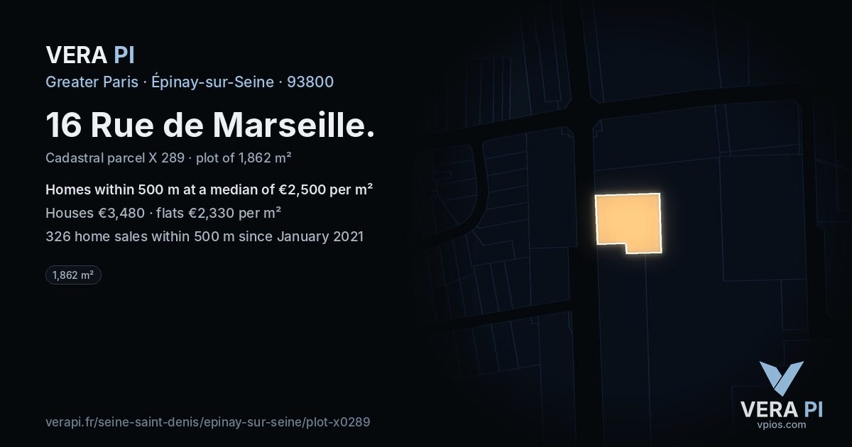16 Rue de Marseille, Épinay-sur-Seine at night – the plot lit, the parcels around coloured by the prices near them