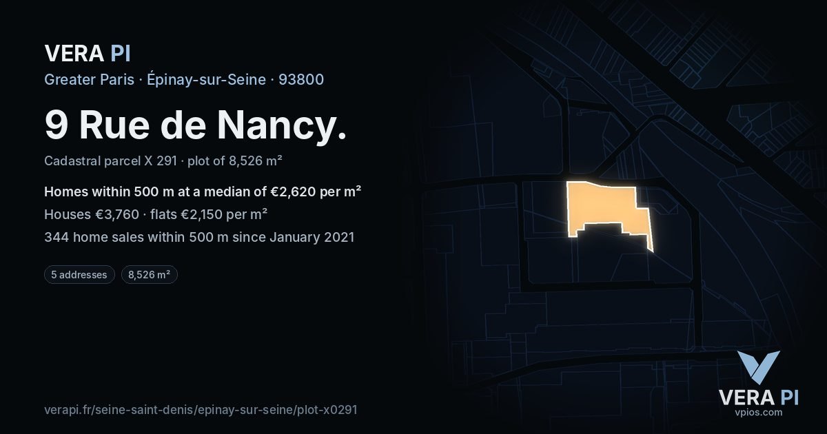 9 Rue de Nancy, Épinay-sur-Seine at night – the plot lit, the parcels around coloured by the prices near them