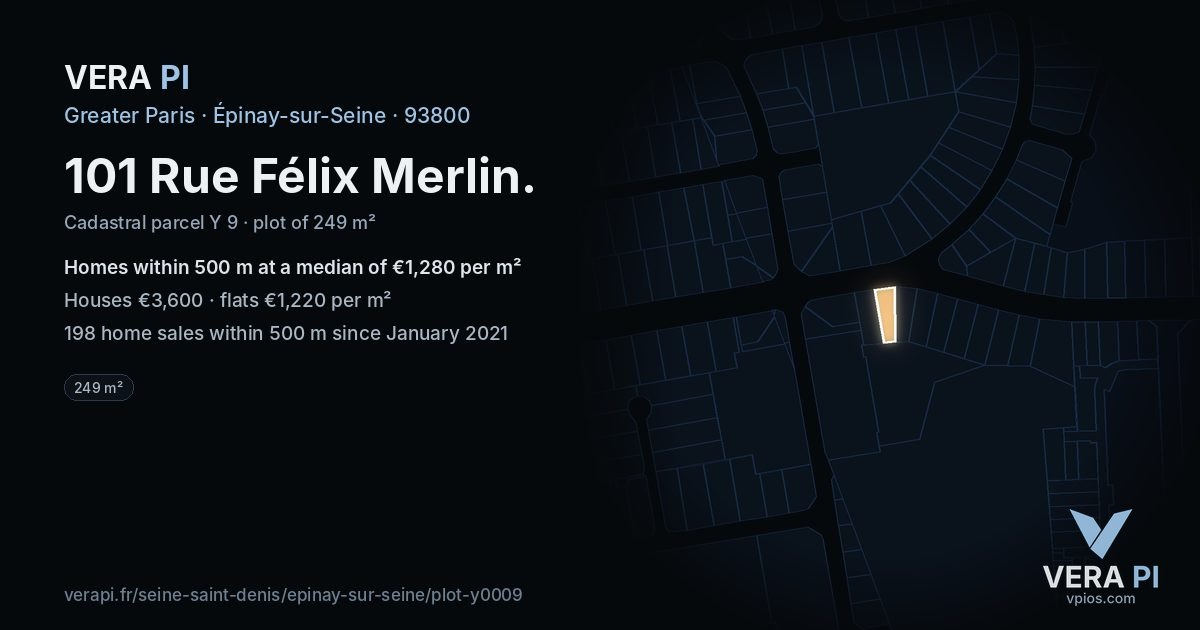 101 Rue Félix Merlin, Épinay-sur-Seine at night – the plot lit, the parcels around coloured by the prices near them