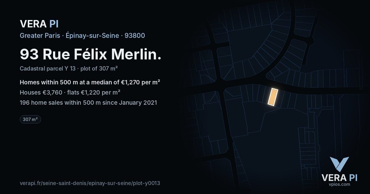 93 Rue Félix Merlin, Épinay-sur-Seine at night – the plot lit, the parcels around coloured by the prices near them