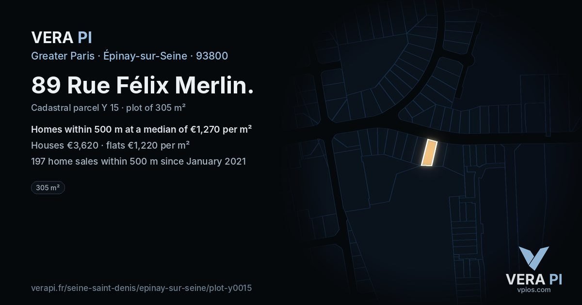 89 Rue Félix Merlin, Épinay-sur-Seine at night – the plot lit, the parcels around coloured by the prices near them