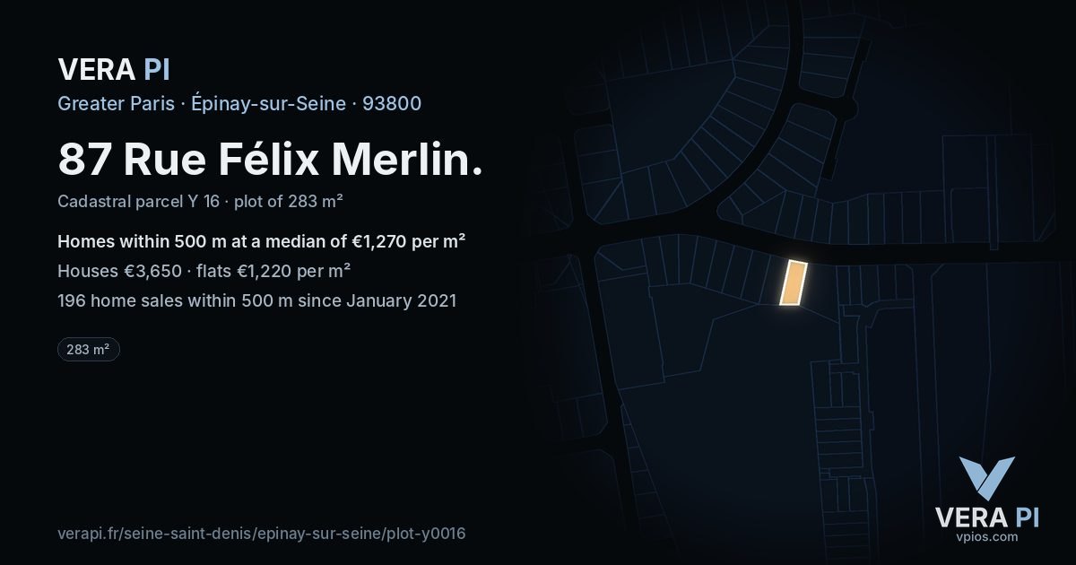 87 Rue Félix Merlin, Épinay-sur-Seine at night – the plot lit, the parcels around coloured by the prices near them
