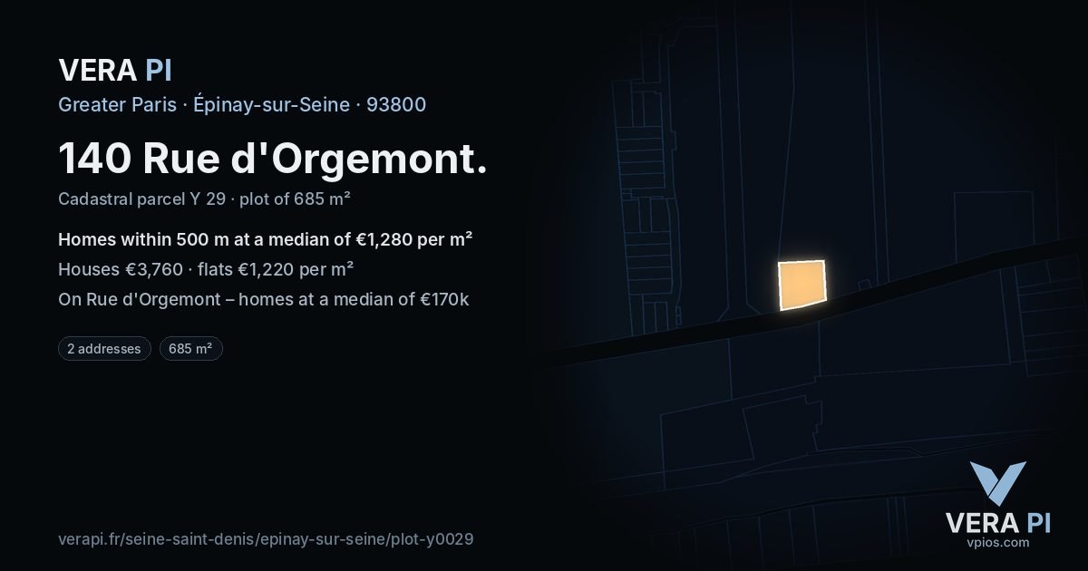 140 Rue d'Orgemont, Épinay-sur-Seine at night – the plot lit, the parcels around coloured by the prices near them