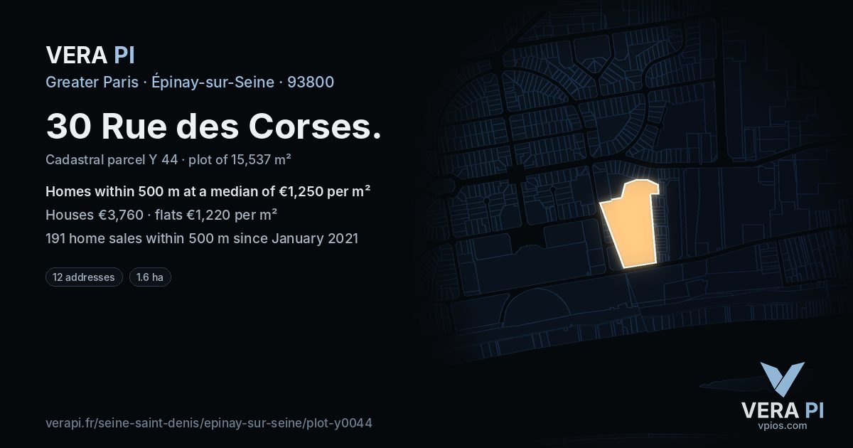 30 Rue des Corses, Épinay-sur-Seine at night – the plot lit, the parcels around coloured by the prices near them