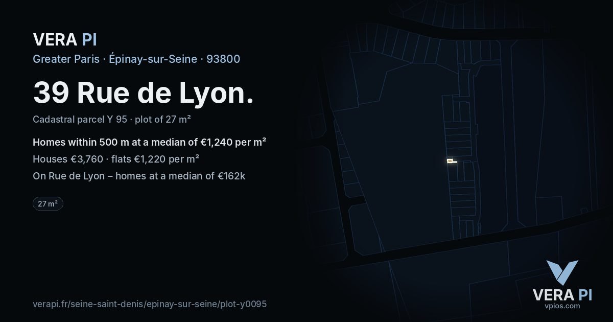 39 Rue de Lyon, Épinay-sur-Seine at night – the plot lit, the parcels around coloured by the prices near them