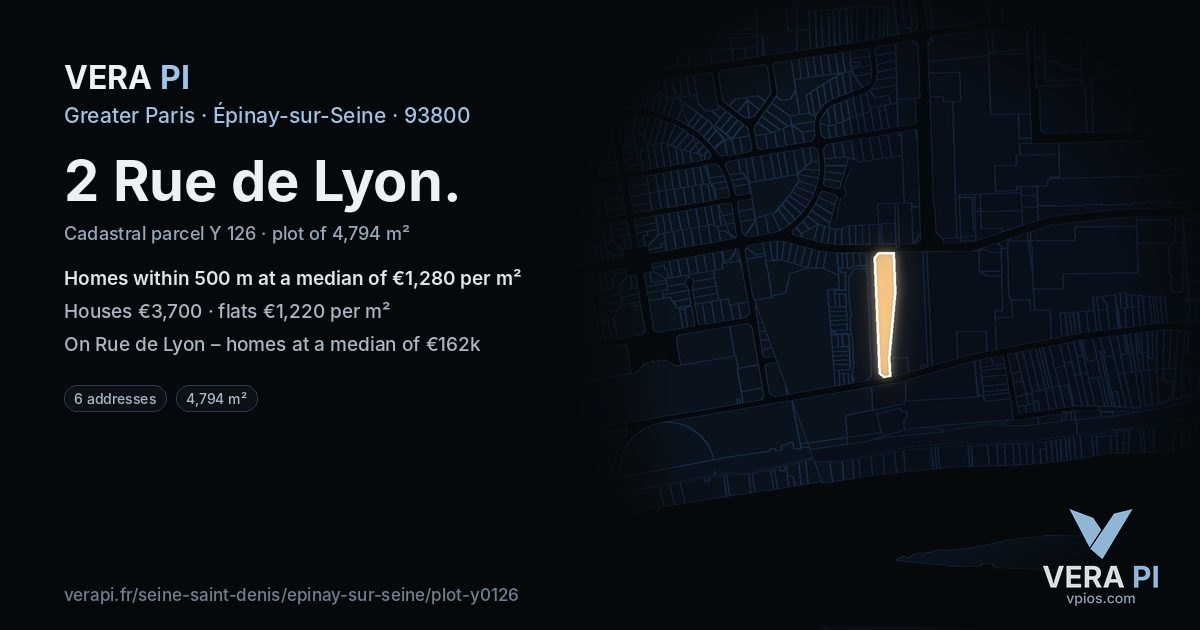 2 Rue de Lyon, Épinay-sur-Seine at night – the plot lit, the parcels around coloured by the prices near them