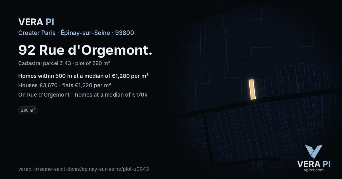 92 Rue d'Orgemont, Épinay-sur-Seine at night – the plot lit, the parcels around coloured by the prices near them