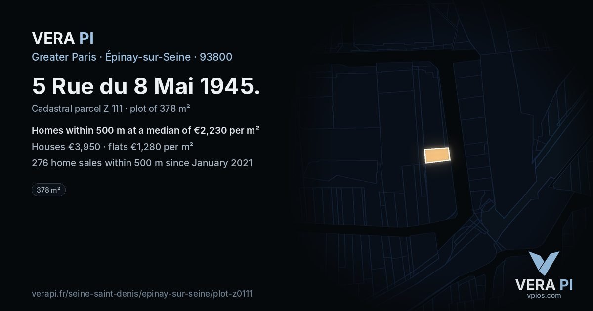 5 Rue du 8 Mai 1945, Épinay-sur-Seine at night – the plot lit, the parcels around coloured by the prices near them