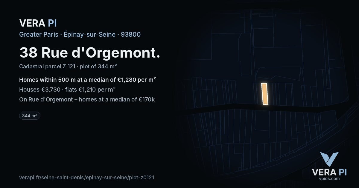 38 Rue d'Orgemont, Épinay-sur-Seine at night – the plot lit, the parcels around coloured by the prices near them