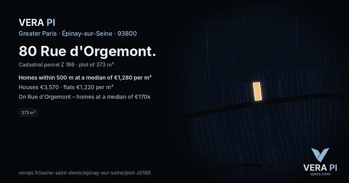 80 Rue d'Orgemont, Épinay-sur-Seine at night – the plot lit, the parcels around coloured by the prices near them