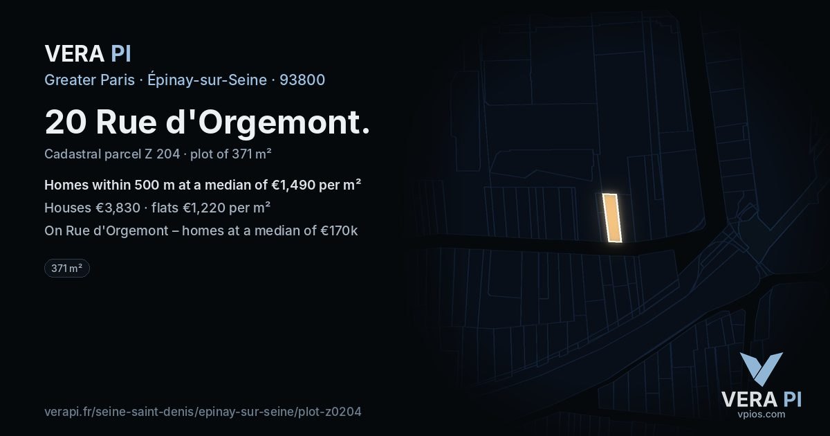 20 Rue d'Orgemont, Épinay-sur-Seine at night – the plot lit, the parcels around coloured by the prices near them
