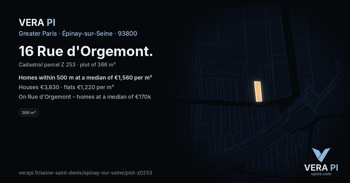16 Rue d'Orgemont, Épinay-sur-Seine at night – the plot lit, the parcels around coloured by the prices near them