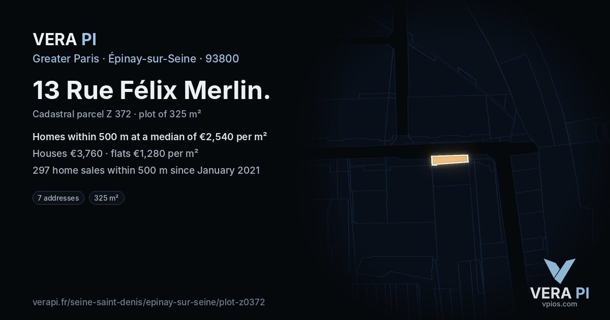 13 Rue Félix Merlin, Épinay-sur-Seine at night – the plot lit, the parcels around coloured by the prices near them