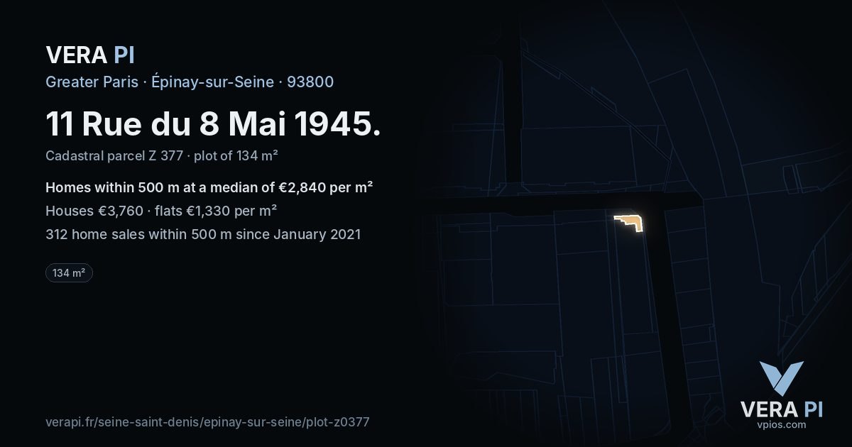 11 Rue du 8 Mai 1945, Épinay-sur-Seine at night – the plot lit, the parcels around coloured by the prices near them