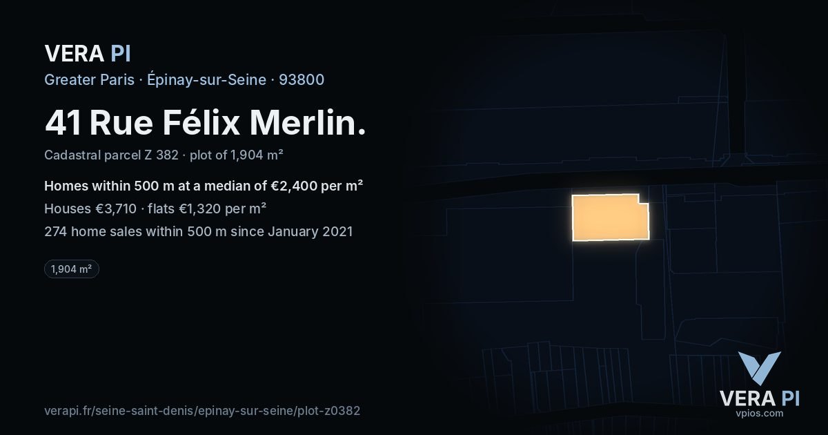 41 Rue Félix Merlin, Épinay-sur-Seine at night – the plot lit, the parcels around coloured by the prices near them