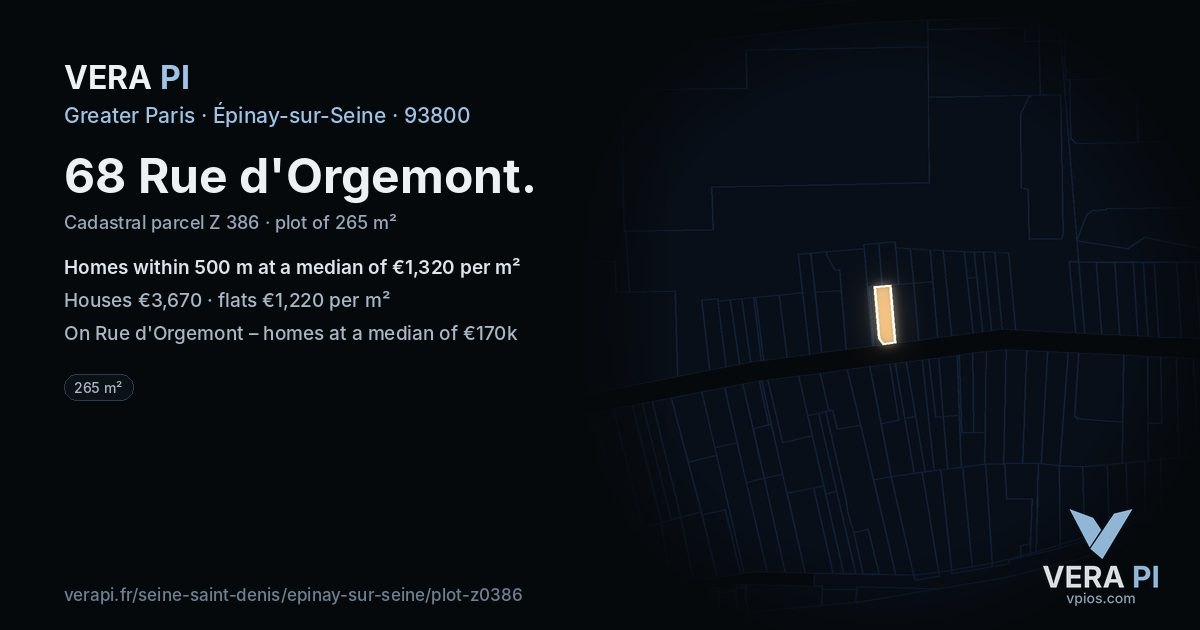68 Rue d'Orgemont, Épinay-sur-Seine at night – the plot lit, the parcels around coloured by the prices near them