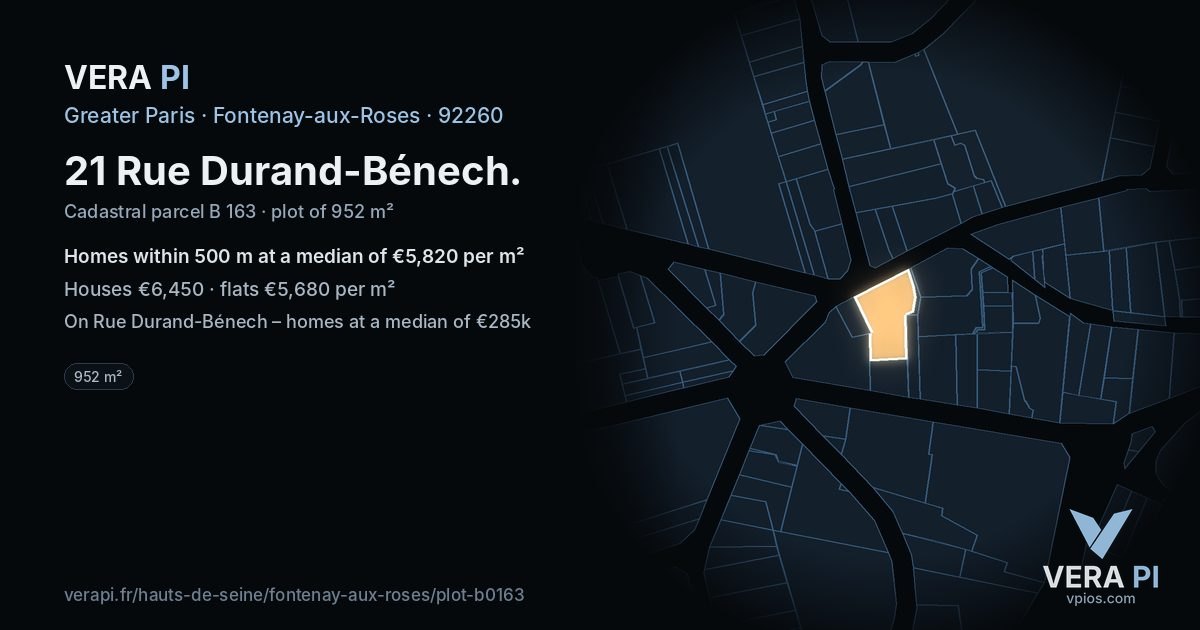 21 Rue Durand-Bénech, Fontenay-aux-Roses at night – the plot lit, the parcels around coloured by the prices near them