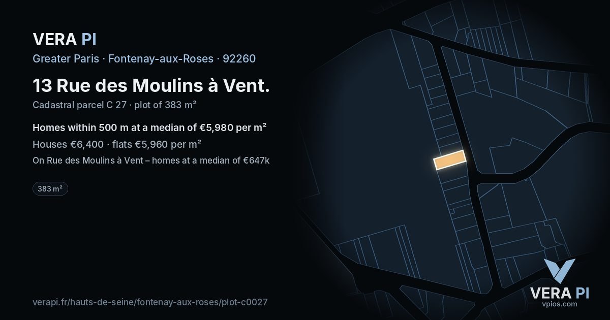 13 Rue des Moulins à Vent, Fontenay-aux-Roses at night – the plot lit, the parcels around coloured by the prices near them
