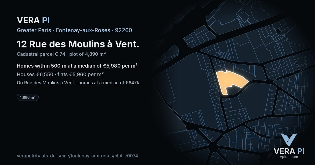 12 Rue des Moulins à Vent, Fontenay-aux-Roses at night – the plot lit, the parcels around coloured by the prices near them