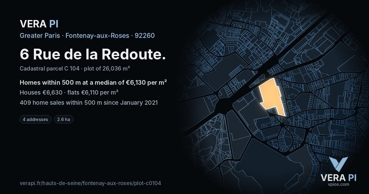 6 Rue de la Redoute, Fontenay-aux-Roses at night – the plot lit, the parcels around coloured by the prices near them
