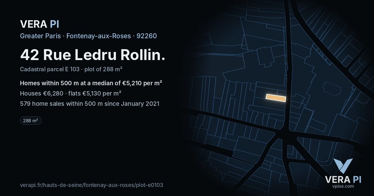 42 Rue Ledru Rollin, Fontenay-aux-Roses at night – the plot lit, the parcels around coloured by the prices near them