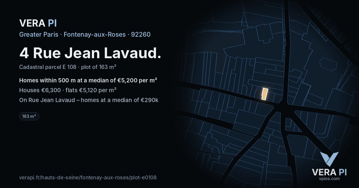 4 Rue Jean Lavaud, Fontenay-aux-Roses at night – the plot lit, the parcels around coloured by the prices near them