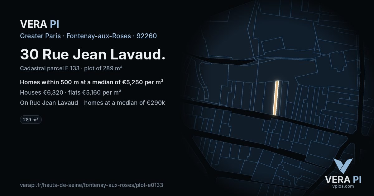 30 Rue Jean Lavaud, Fontenay-aux-Roses at night – the plot lit, the parcels around coloured by the prices near them