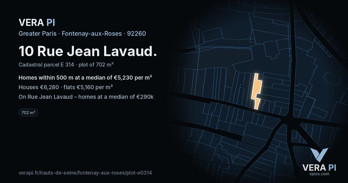 10 Rue Jean Lavaud, Fontenay-aux-Roses at night – the plot lit, the parcels around coloured by the prices near them