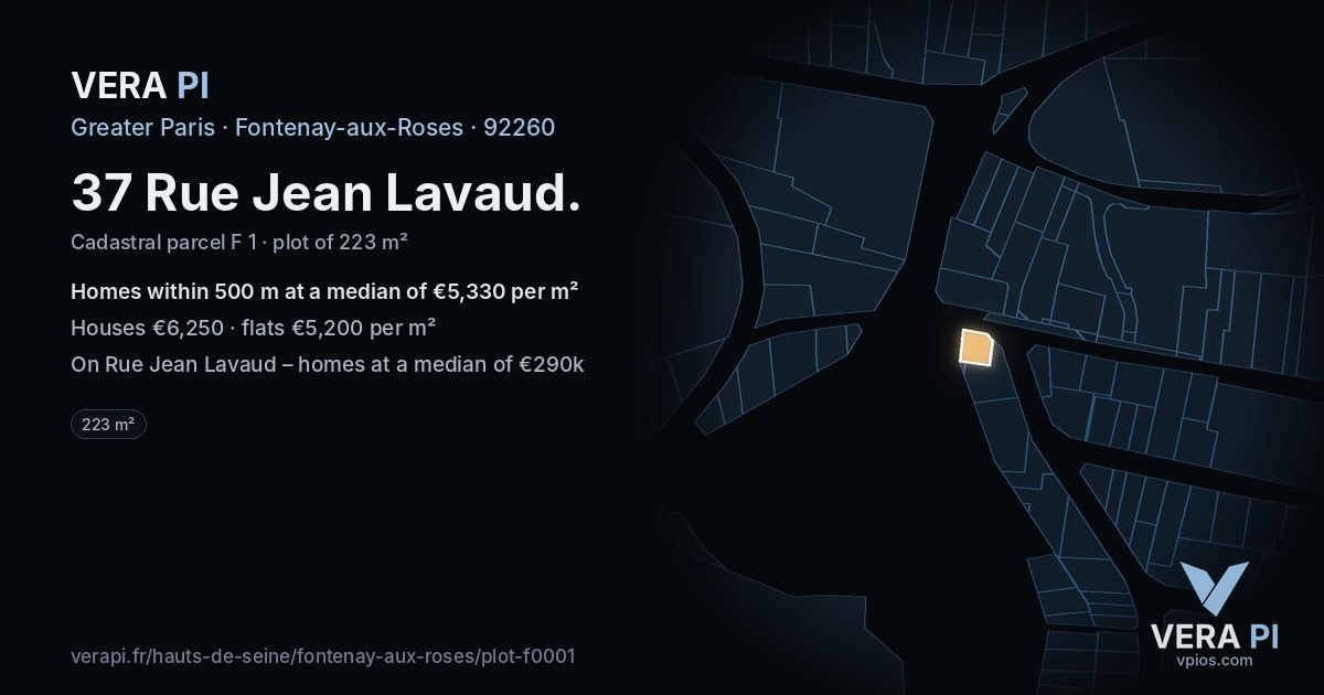 37 Rue Jean Lavaud, Fontenay-aux-Roses at night – the plot lit, the parcels around coloured by the prices near them