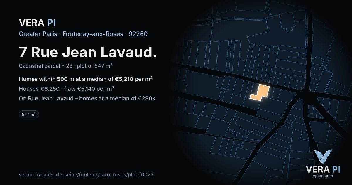 7 Rue Jean Lavaud, Fontenay-aux-Roses at night – the plot lit, the parcels around coloured by the prices near them