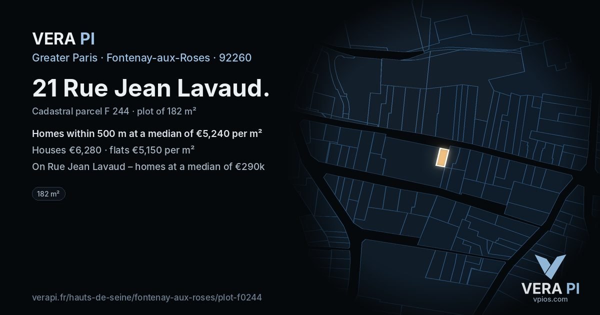 21 Rue Jean Lavaud, Fontenay-aux-Roses at night – the plot lit, the parcels around coloured by the prices near them