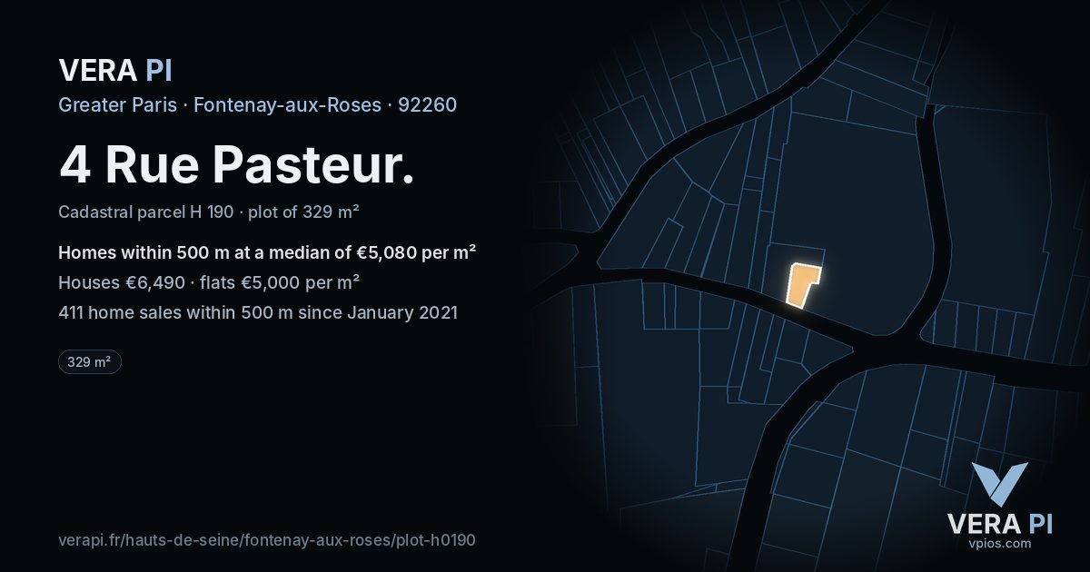 4 Rue Pasteur, Fontenay-aux-Roses at night – the plot lit, the parcels around coloured by the prices near them