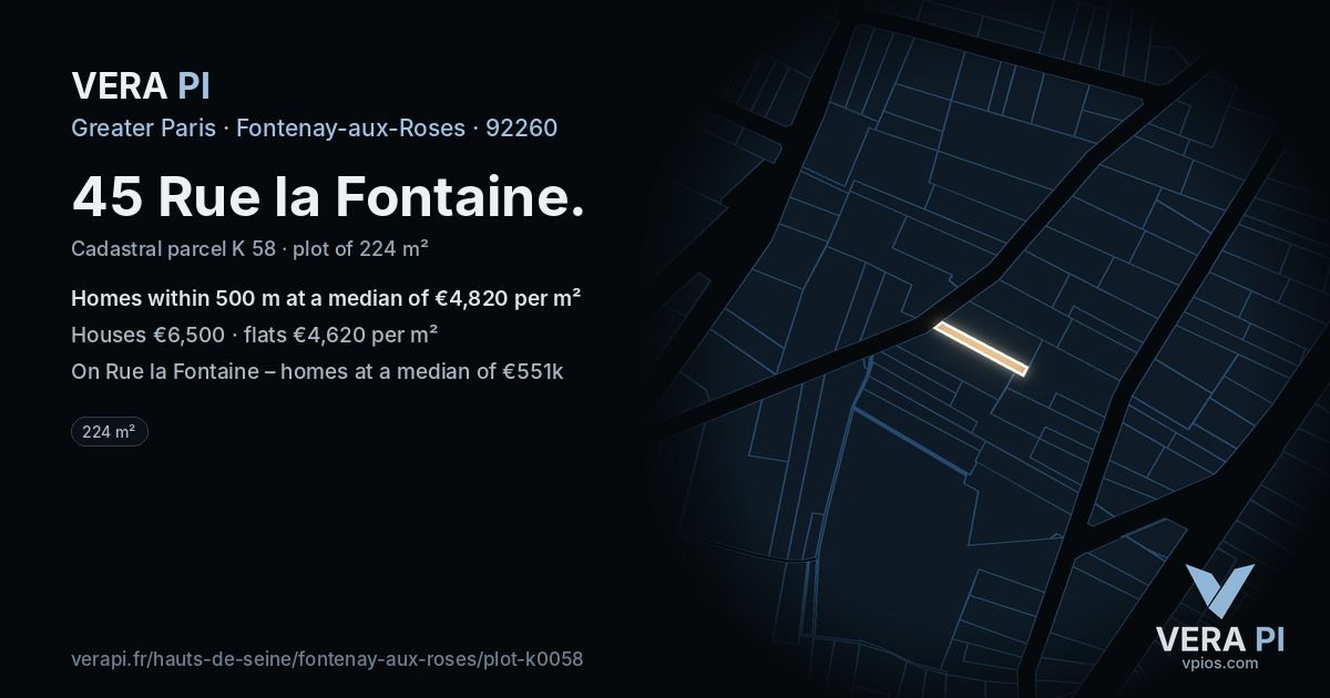 45 Rue la Fontaine, Fontenay-aux-Roses at night – the plot lit, the parcels around coloured by the prices near them