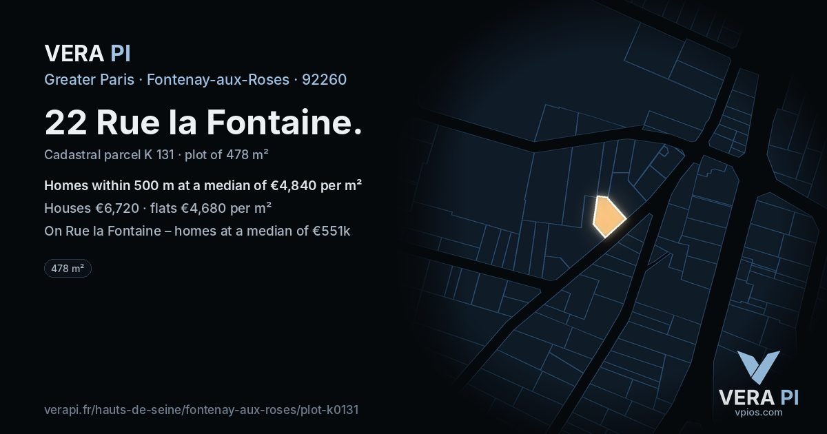 22 Rue la Fontaine, Fontenay-aux-Roses at night – the plot lit, the parcels around coloured by the prices near them