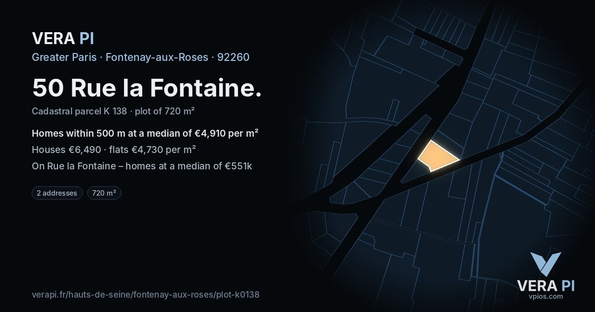50 Rue la Fontaine, Fontenay-aux-Roses at night – the plot lit, the parcels around coloured by the prices near them