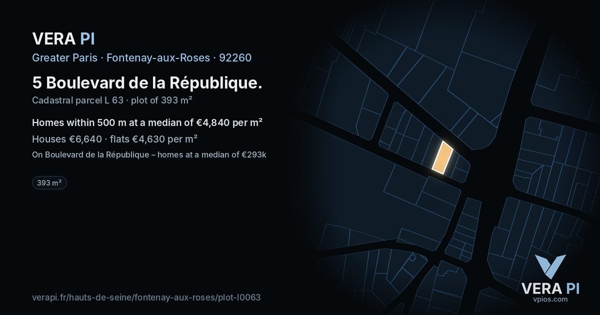 5 Boulevard de la République, Fontenay-aux-Roses at night – the plot lit, the parcels around coloured by the prices near them