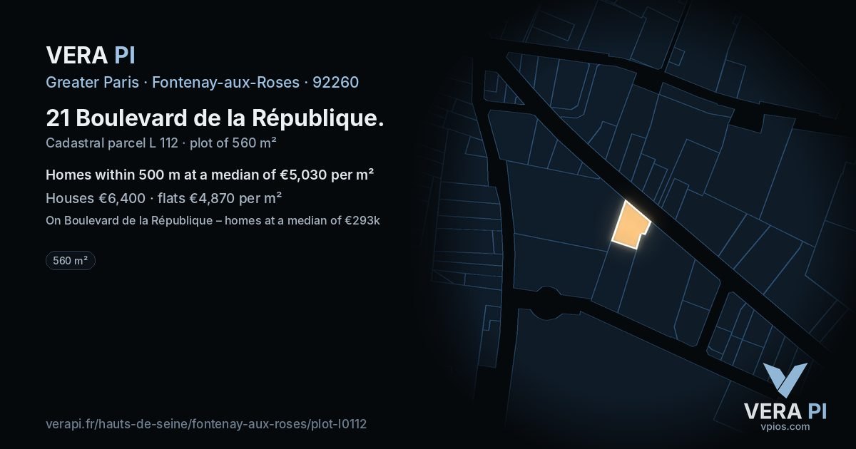 21 Boulevard de la République, Fontenay-aux-Roses at night – the plot lit, the parcels around coloured by the prices near them