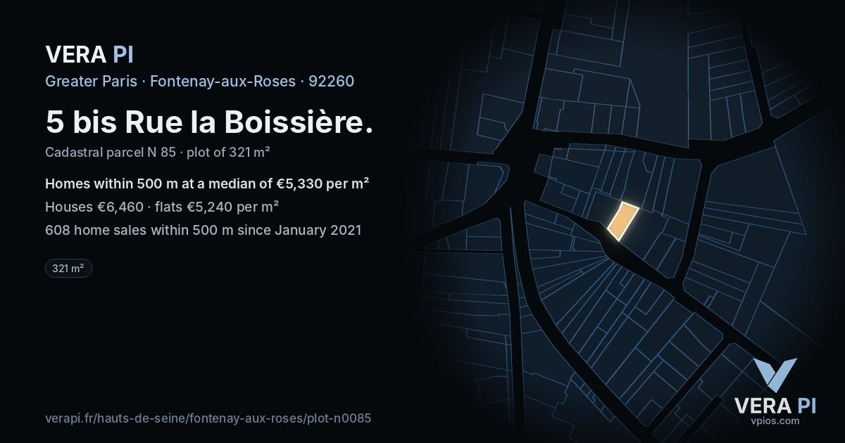 5 bis Rue la Boissière, Fontenay-aux-Roses at night – the plot lit, the parcels around coloured by the prices near them