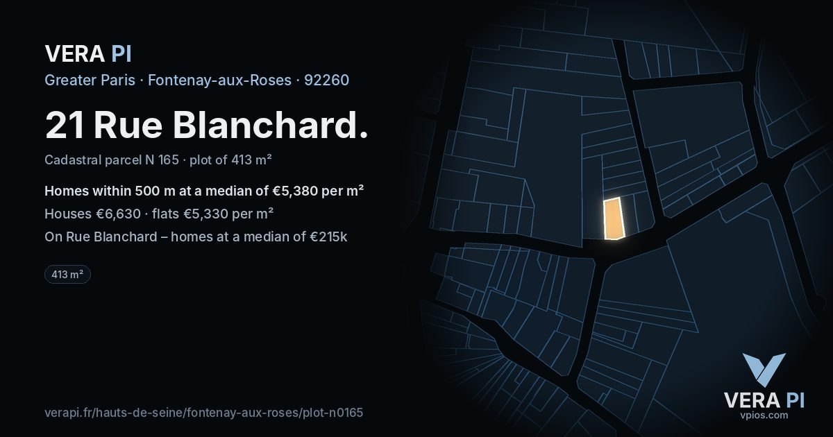 21 Rue Blanchard, Fontenay-aux-Roses at night – the plot lit, the parcels around coloured by the prices near them