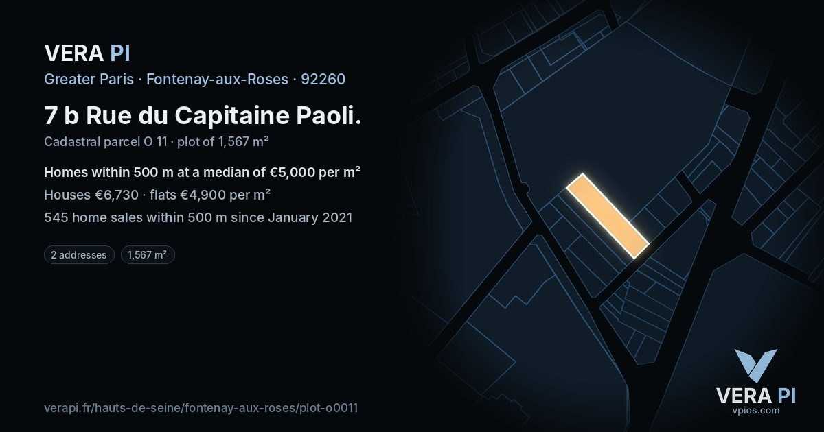7 b Rue du Capitaine Paoli, Fontenay-aux-Roses at night – the plot lit, the parcels around coloured by the prices near them