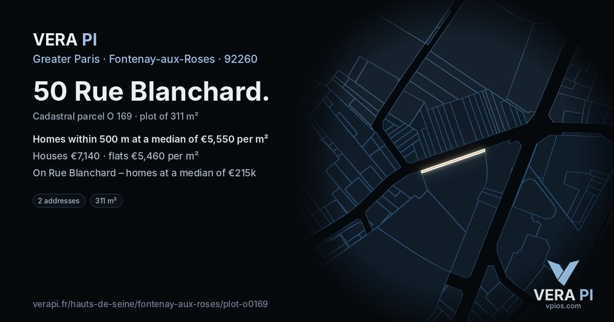 50 Rue Blanchard, Fontenay-aux-Roses at night – the plot lit, the parcels around coloured by the prices near them